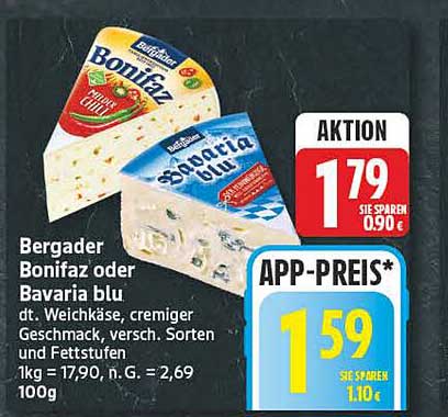 Bergader Bonifaz oder Bavaria blu