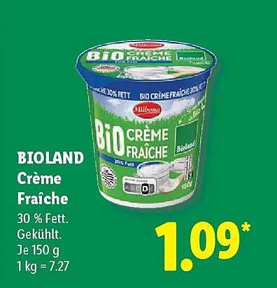 BIOLAND Crème Fraîche 30 % Fett. Gekühlt. Je 150 g 1 kg = 7.27