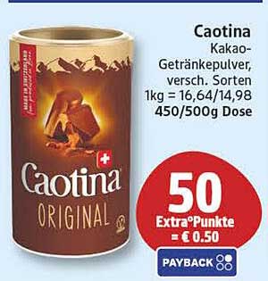 Caotina Kakao-Getränkepulver, versch. Sorten 1kg = 16,64/14,98 450/500g Dose