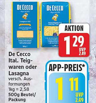 De Cecco Ital. Teigwaren oder Lasagna versch. Ausformungen 1kg = 2,58 500g Beutel/Packung