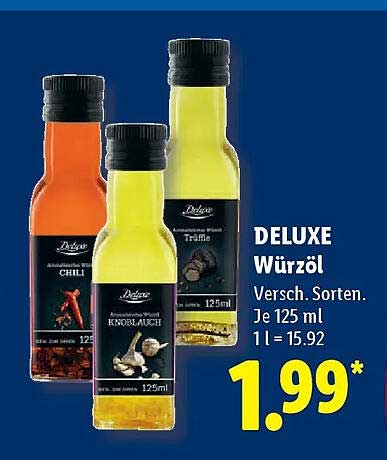 DELUXE Würzöl Versch. Sorten. Je 125 ml 1 l = 15.92