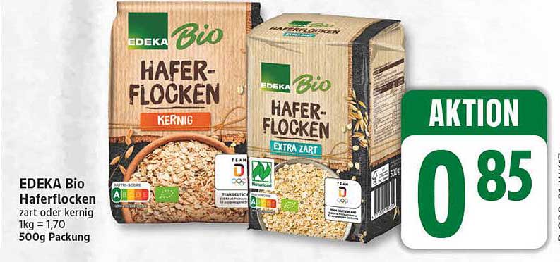 EDEKA Bio Haferflocken zart oder kernig 1kg = 1,70 500g Packung