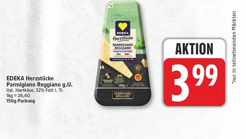 EDEKA Herzstücke Parmigiano Reggiano g.U.