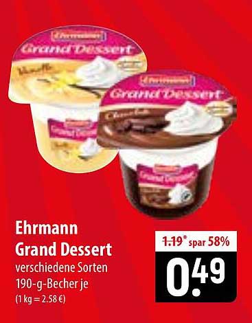 Ehrmann Grand Dessert verschiedene Sorten 190-g-Becher je (1 kg = 2.58 €)