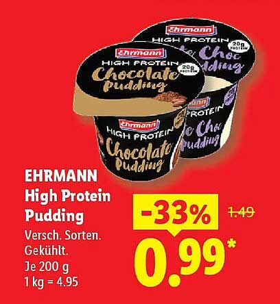 EHRMANN High Protein Pudding Versch. Sorten. Gekühlt. Je 200 g 1 kg = 4,95
