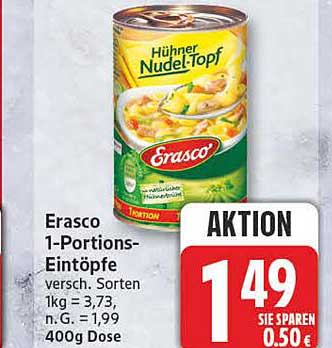 Erasco 1-Portions-Eintöpfe versch. Sorten 1kg = 3,73 n. G. = 1,99 400g Dose