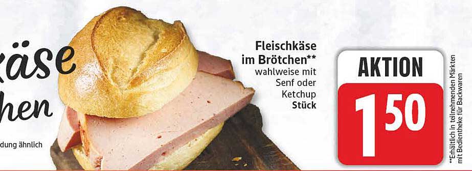 Fleischkäse im Brötchen** wahlweise mit Senf oder Ketchup Stück
