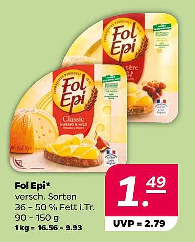 Fol Epi* versch. Sorten 36 - 50% Fett i.Tr. 90 - 150 g
