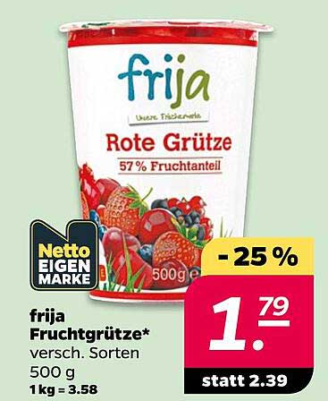 frija Fruchtgrütze* versch. Sorten 500 g 1 kg = 3.58