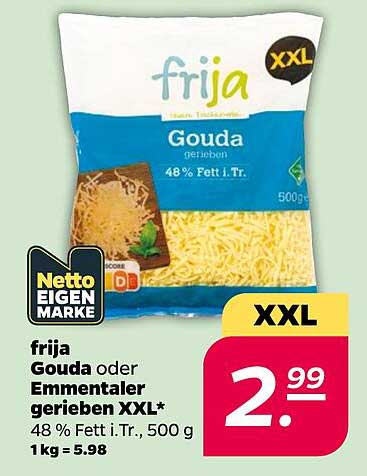 frija Gouda oder Emmentaler gerieben XXL* 48 % Fett i.Tr., 500 g 1 kg = 5.98