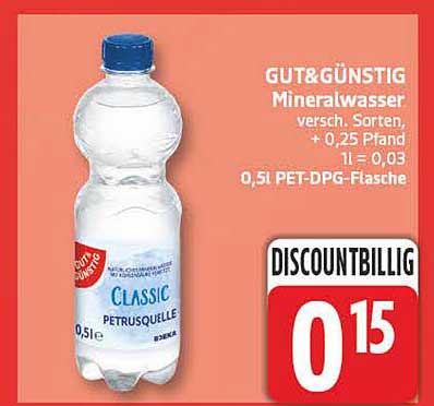 GUT&GÜNSTIG Mineralwasser versch. Sorten, + 0,25 Pfand 1 l = 0,03 0,5l PET-DPG-Flasche