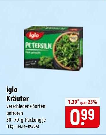 iglo Kräuter verschiedene Sorten gefroren 50–70-g-Packung je (1 kg = 14.14–19.80 €)