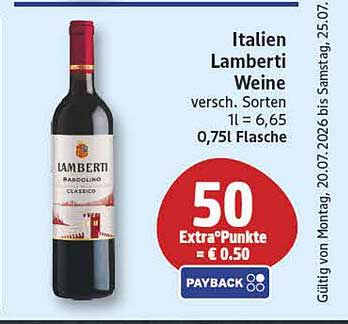 Italien Lamberti Weine versch. Sorten 1l = 6,65 0,75l Flasche 50 Extra°Punkte = € 0,50 PAYBACK