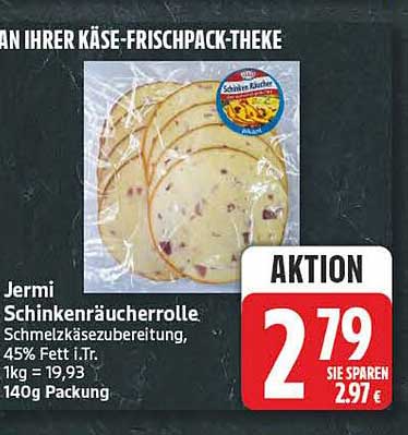 Jermi Schinkenräucherrolle