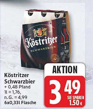 Köstritzer Schwarzbier + 0,48 Pfand 1l = 1,76, n.g. = 4,99 6x0,33l Flasche