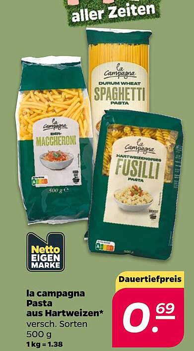 la campagna Pasta aus Hartweizen* versch. Sorten 500 g