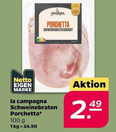 la campagna Schweinebraten Porchetta*