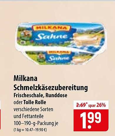 Mildana Schmelzkäsezubereitung Frischeschale, Runddose oder Tolle Rolle verschiedene Sorten und Fettanteile 100–190-g-Packung je