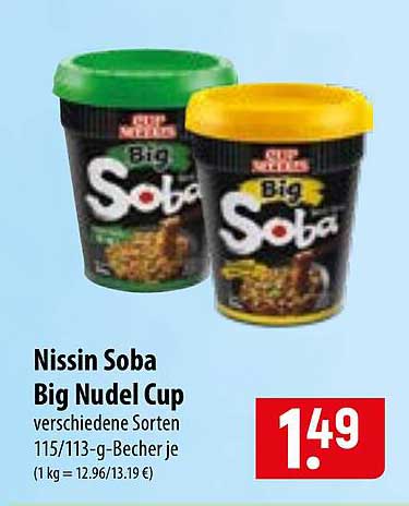 Nissin Soba Big Nudel Cup verschiedene Sorten 115/113-g-Becher je (1 kg = 12.96/13.19 €)