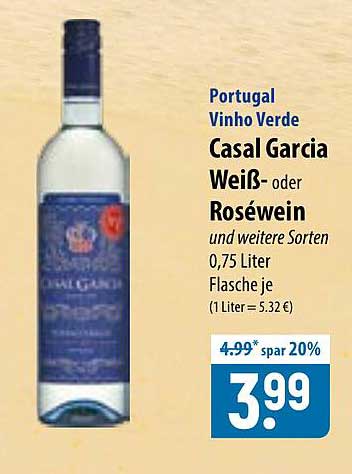 Portugal Vinho Verde Casal Garcia Weiß- oder Roséwein und weitere Sorten 0,75 Liter Flasche je