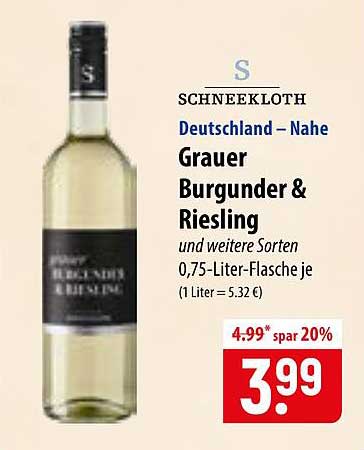SCHNEEKLOTH Deutschland – Nahe Grauer Burgunder & Riesling und weitere Sorten 0,75-Liter-Flasche je