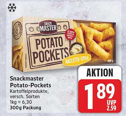 Snackmaster Potato-Pockets Kartoffelprodukte, versch. Sorten 1kg = 6,30 300g Packung