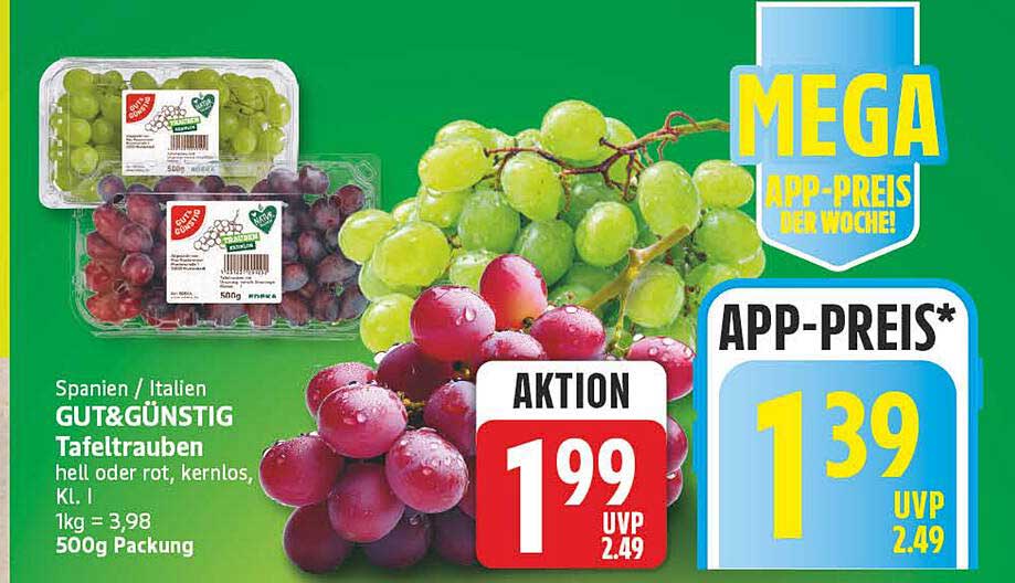 Spanien / Italien GUT&GÜNSTIG Tafeltrauben hell oder rot, kernlos, Kl. I 500g Packung