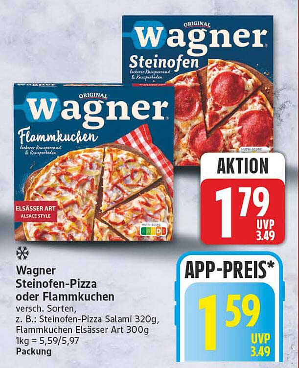Wagner Steinofen-Pizza oder Flammkuchen versch. Sorten, z. B.: Steinofen-Pizza Salami 320g, Flammkuchen Elsässer Art 300g 1kg = 5,59/5,97 Packung