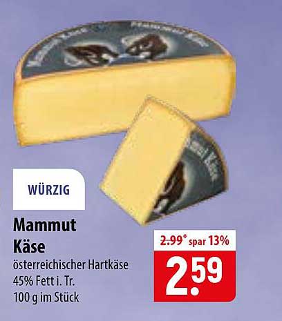 WÜRZIG Mammut Käse österreichischer Hartkäse 45% Fetti. Tr. 100 g im Stück