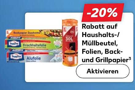 20% Rabatt auf Haushalts-/Müllbeutel, Folien, Back- und Grillpapier