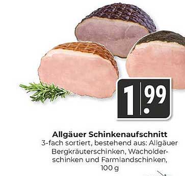 Allgäuer Schinkenaufschnitt 100 g für nur 1,99 €