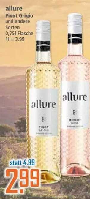 allure Pinot Grigio und andere Sorten 0,75l Flasche