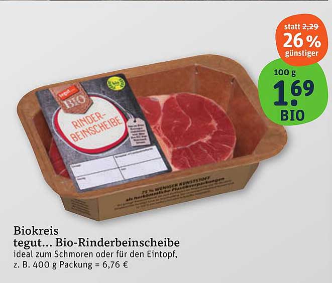 Biokreis tegut... Bio-Rinderbeinscheibe