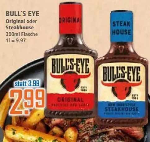 BULL'S EYE BBQ-Sauce - Original oder Steakhouse 300ml für nur 2,99 €