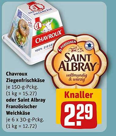 Chavroux Ziegenfrischkäse oder Saint Albray Französischer Weichkäse