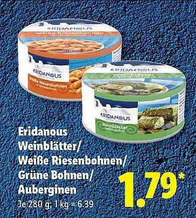 Eridanous Weinblätter/Weiße Riesenbohnen/Grüne Bohnen/Auberginen