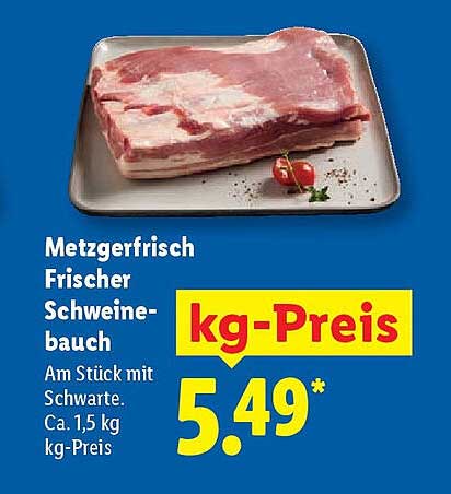 Frischer Schweinebauch - Metzgerfrisch vom Lidl