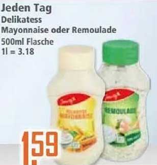 Jeden Tag Delikatess Mayonnaise oder Remoulade 500ml