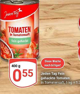 Jeden Tag Feingehackte Tomaten in Tomatensauce 400 g