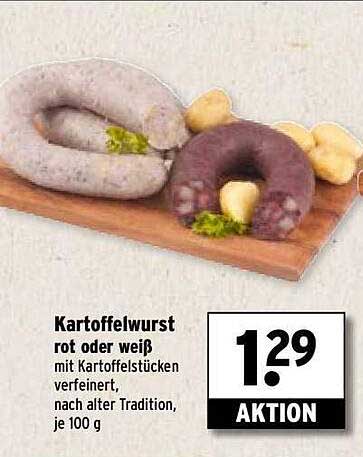 Kartoffelwurst rot oder weiß mit Kartoffelstücken verfeinert, nach alter Tradition, je 100 g