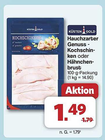 Küsten Gold Hauchzarter Genuss - Kochschinken oder Hähnchenbrust