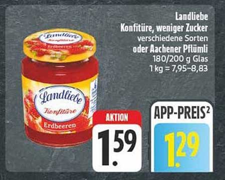 Landliebe Konfitüre, weniger Zucker, verschiedene Sorten oder Aachener Plümli