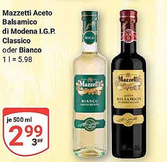 Mazzetti Aceto Balsamico di Modena I.G.P. Classico oder Bianco 500 ml
