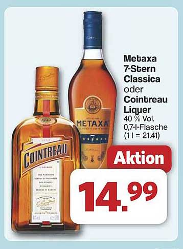 Metaxa 7-Stern Classica oder Cointreau Likör 0,7 l