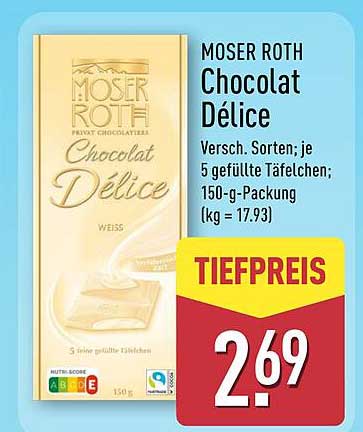 MOSER ROTH Chocolat Délice