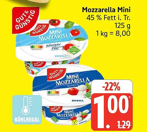 Mozzarella Mini 45 % Fett i. Tr. - Gut & Günstig 125 g