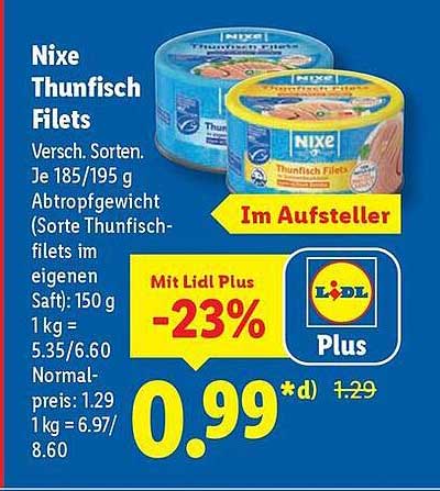 Nixe Thunfish Filets - Verschiedene Sorten 185/195 g