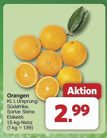 Orangen Aktionspreis - 1,5 kg für nur 2,99 €