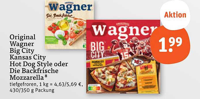 Original Wagner Big City Kansas City Hot Dog Style oder Die Backfrische Mozzarella