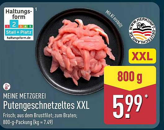 Putengeschnetzeltes XXL - 800 g für nur 5,99 €